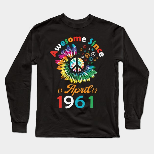 Funny Birthday Quote, Awesome Since April 1961, Retro Birthday Long Sleeve T-Shirt by Estrytee